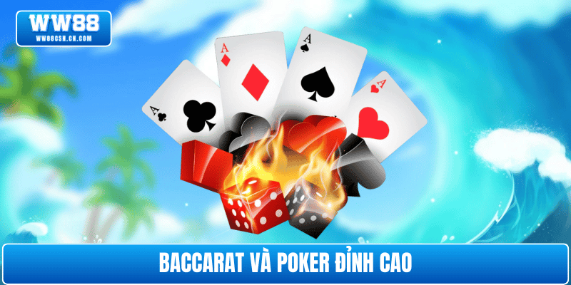 baccarat-va-poker-ww88